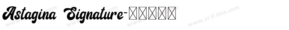Astagina Signature字体转换